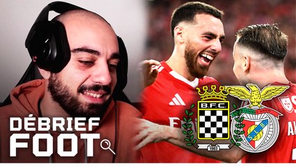 Enfin du beau football ! Débrief Boavista Benfica !