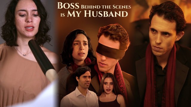 Boss Behind the Scenes Is My Husband