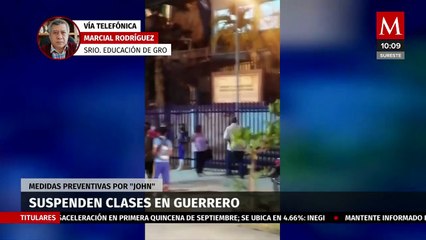 SEP Guerrero determinará hoy si extienden suspensión de clases por 'John'