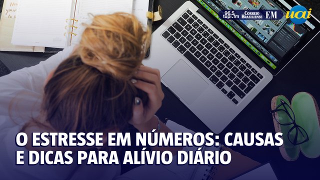 O estresse em números: causas, impactos e dicas de alívio diário