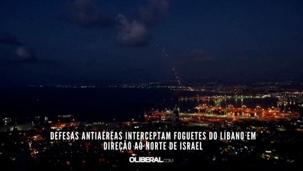 Defesas antiaéreas interceptam foguetes do Líbano em direção ao norte de Israel