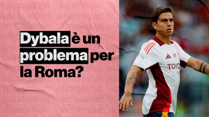 Télécharger la video: Un Dybala senza spunto: Paulo può essere un problema per la Roma?