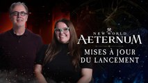 New World Aeternum - Mises à jour de lancement