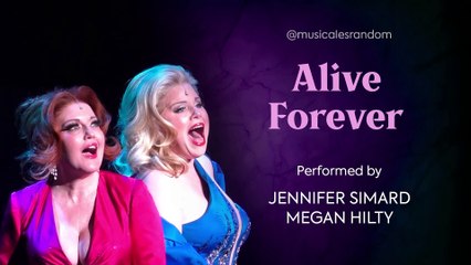 Alive Forever - Death Becomes Her, Musical