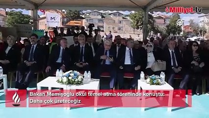 Bakan Memişoğlu okul temel atma töreninde konuştu: Daha çok üreteceğiz