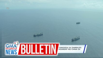 Nat'l Security Council - Maraming mangingisda sa Zambales ang nababahala sa gitna ng mga harassment ng China sa West PHL Sea | GMA Integrated News Bulletin
