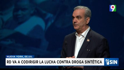 RD va codirigir lucha contra droga sintética | Emisión Estelar SIN