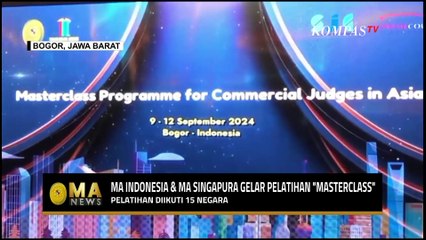 MA Indonesia dan MA Singapura Gelar Pelatihan MasterClass, 60 Hakim Niaga dari 15 Negara Ikut Serta
