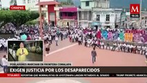 Pobladores marchan para exigir justicia por los desaparecidos en Frontera Comalapa, Chiapas