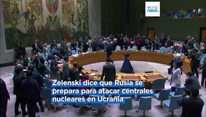 Zelenski dice tener pruebas de que Rusia se prepara para atacar centrales nucleares en Ucrania