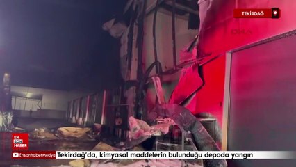 Tekirdağ’da, kimyasal maddelerin bulunduğu depoda yangın