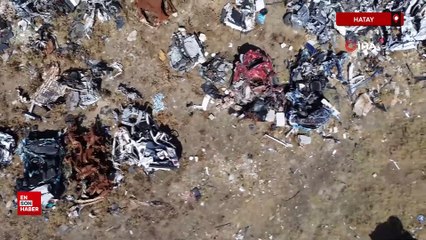 Hatay'da depremin acı yüzünü gösteren araç mezarlığı