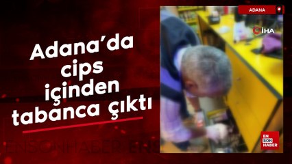 Adana'da cips içinden tabanca çıktı