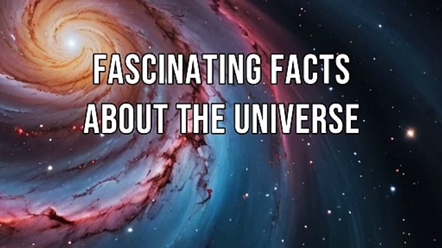 Mind-Blowing Facts About the Universe: Black Holes, Stars & Cosmic Mysteries