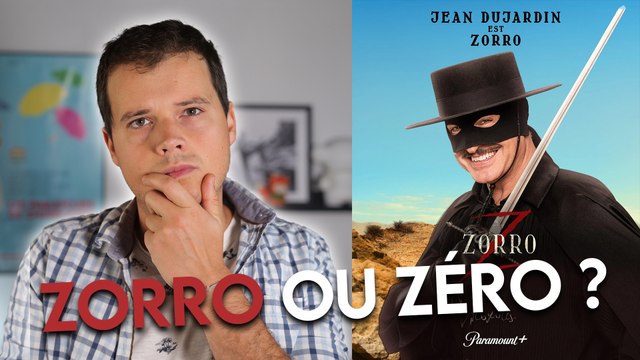 ZORRO | Critique de la série avec Jean DUJARDIN