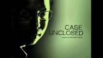 CASE UNCLOSED: March 12 2009