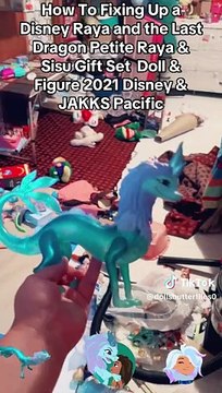 How To Fixing Up a Disney Raya and the Last Dragon Petite Raya & Sisu Gift Set Doll & Figure 2021 Disney & JAKKS Pacific