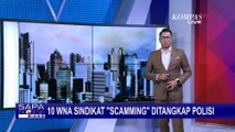 Polisi Tangkap 10 WNA Sindikat 'Online Scamming' Alias Penipuan Online di Surabaya Barat!