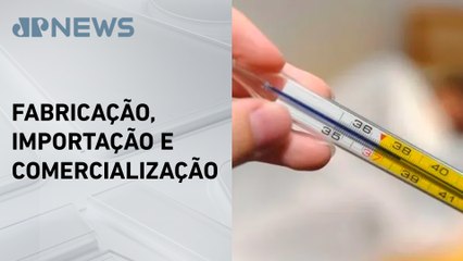 Anvisa proíbe termômetro com mercúrio em todo Brasil