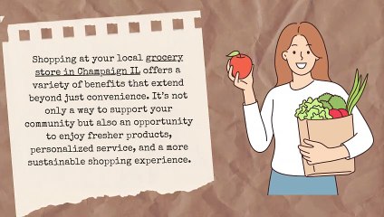 Key Advantages of Shopping at Your Local Grocery Store