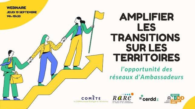 Webinaire Amplifier les transitions sur les territoires : l'opportunité des réseaux d'Ambassadeurs (CGDD)