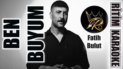 Video herunterladen: Ben Buyum - Fatih Bulut ✩ Ritim Karaoke (Uşşak Minör Maya 8/8 Düyek Disko Beste Hakkı Bulut)