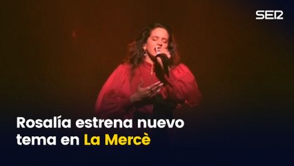 Rosalía estrena 'Omega' en las fiestas patronales de La Mercè