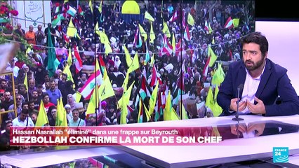Mort d'Hassan Nasrallah : "c'est le coup le plus dur du Hezbollah en 1982"