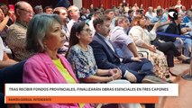 Tras recibir fondos provinciales, finalizarán obras esenciales en Tres Capones