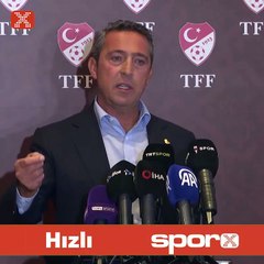 Ali Koç: "Sabırlı olmamız lazım"
