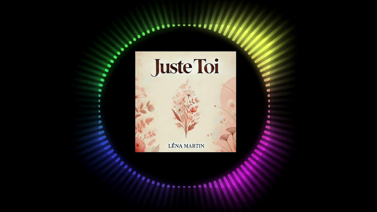 Juste Toi (feat. Léna Martin)