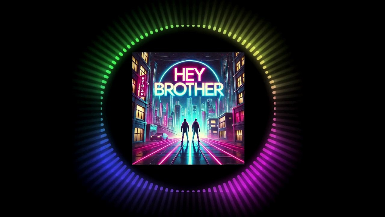 Hey Brother (feat. Nova Kaze)