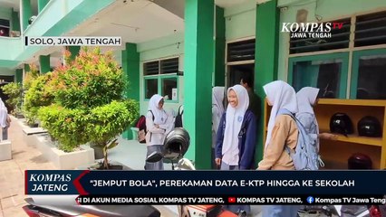 Jemput Bola, Perekaman Data E-Ktp Hingga ke Sekolah