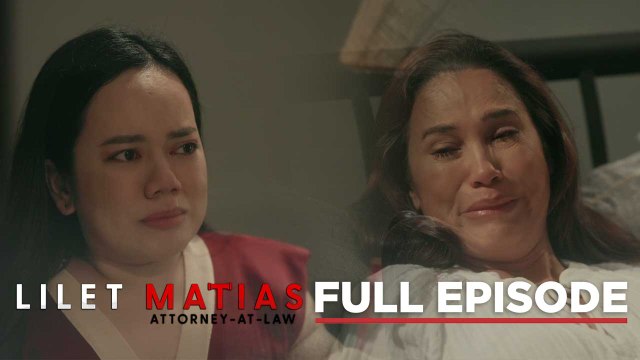 Lilet Matias, Attorney-At-Law: Lilet, nilitis si Meredith! (Full Episode 146) September 26, 2024
