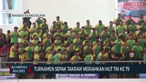 Turnamen Sepak Takraw Meriahkan HUT TNI Ke 79