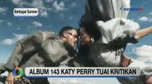 Album 143 Katy Perry Tuai Kritikan