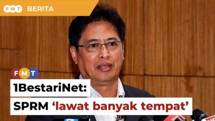 SPRM akan lawat 'banyak tempat' dalam siasatan 1BestariNet