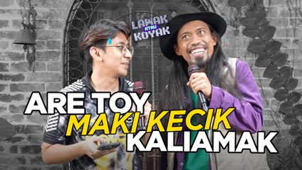 Lawak Atau Koyak S2 | ARE TOY BARAN KENA KOYAK DENGAN KECIK