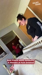 Best Friend's First Meeting with Newborn Will Melt Your Heart