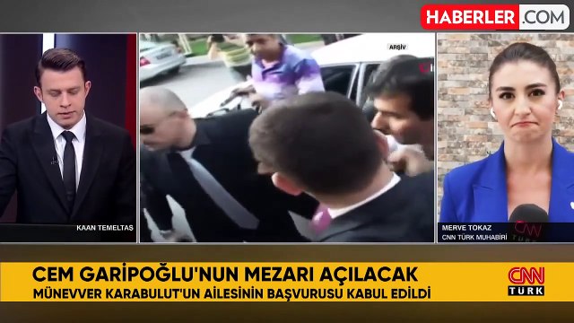 Münevver Karabulut cinayetinde önemli gelişme! Cem Garipoğlu'nun mezarı açılacak