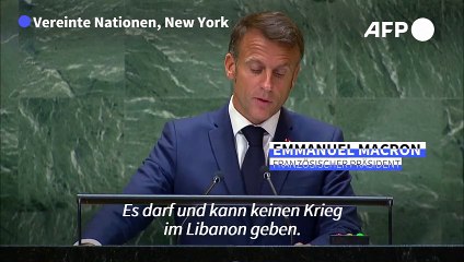Macron: "Es darf keinen Krieg im Libanon geben"