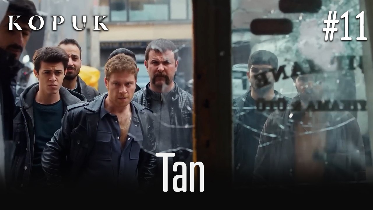 Tan Sahneleri #11