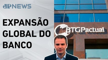 BTG Pactual compra instituição dos EUA que faz gestão de fortunas; Bruno Meyer comenta