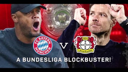 Bayern v Leverkusen: a Bundesliga blockbuster!