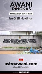 #AWANIRingkas 26 September 2024 | 9 PM
