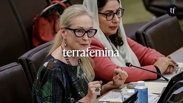 En Afghanistan, les femmes ont encore moins de droits que les animaux, dénonce Meryl Streep