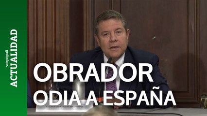 Page afirma que Obrador le dijo que "odia a los españoles, odia a España y nunca la visitará"