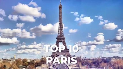 TOP 10 Things to Do in PARIS _ France Travel Guide