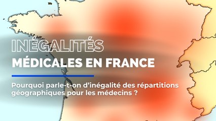 Pourquoi y a-t-il autant d'inégalités d'accès aux soins en France ?