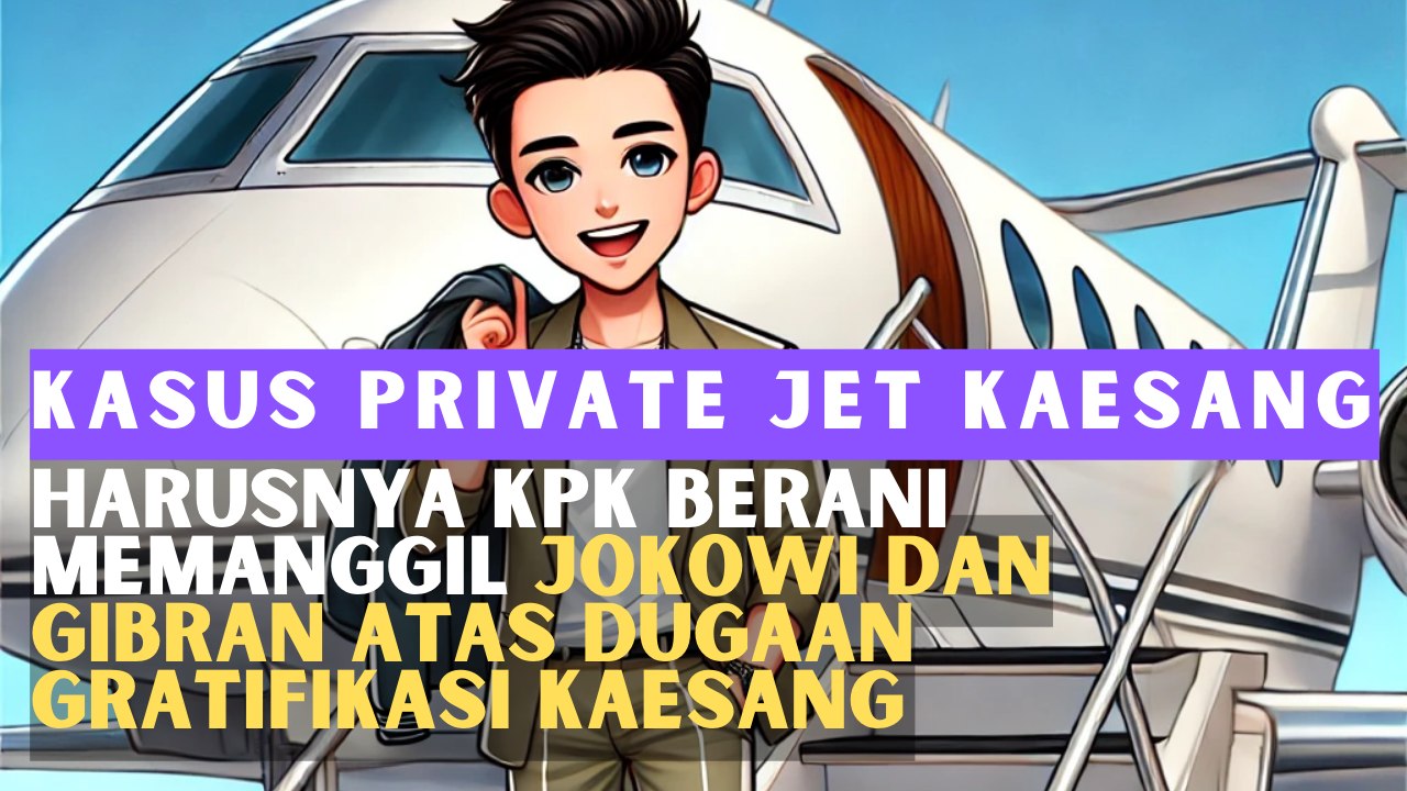 Harusnya KPK Berani Memanggil Jokowi dan Gibran atas Dugaan Gratifikasi Kaesang